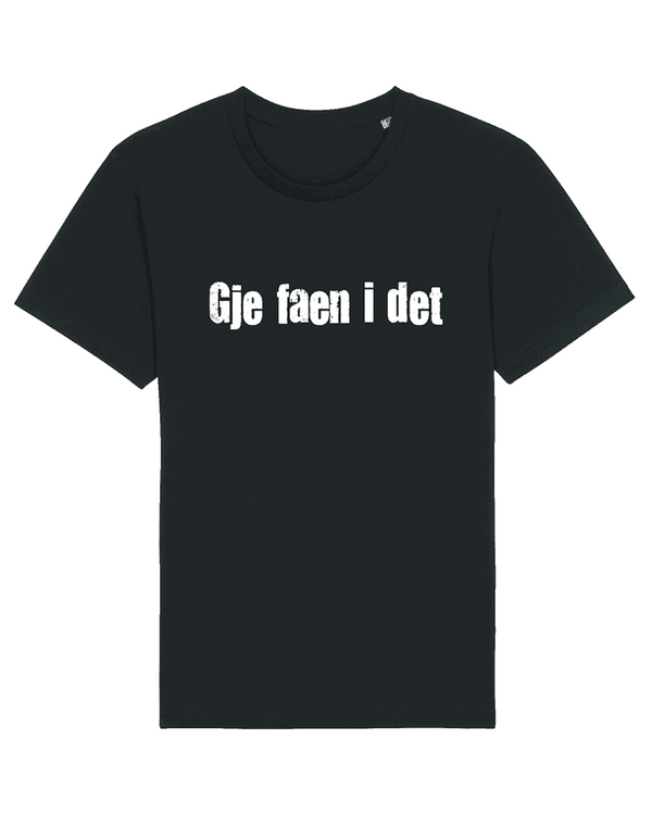 Ingenting | Gje Faen i Det | T-shirt